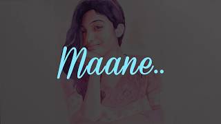 Maane Official Lyric Video - Gowry Lekshmi chords