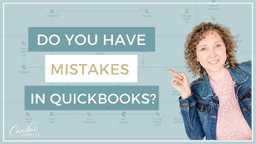 How do you know if you have mistakes in QuickBooks?
