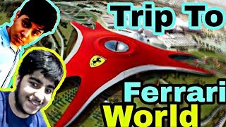 Trip to abu dhabi ferrari world vlog | fastest roller coaster in the
2018