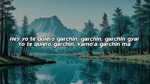 BRYANT MYERS, Omar courtz - Garchin (letra/𝐋𝐲𝐫𝐢𝐜𝐬)