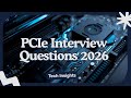 PCIe Interview Questions you mustKnow (3+ Year's Exp 2025-26)#jobs#freshers#experience#semiconductor