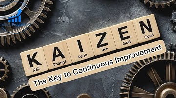 Kaizen: The Key to Continuous Improvement