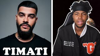 REACTING TO TIMATI || HOW IS HE FAMOUS?????