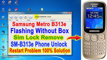 Samsung B313e Flashing | Phone Lock | Sim Lock | Restart Problem | Dead Solution | SK Mobile Care