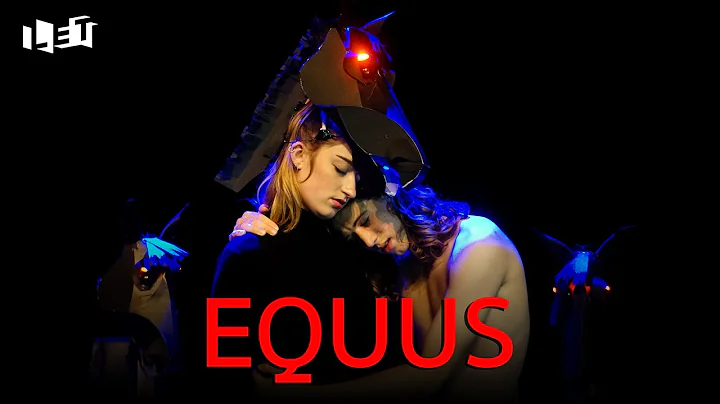 LET presents 'Equus'