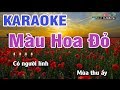 Màu Hoa Đỏ Karaoke | Beat Chất Lượng cao | Nhạc Sống Thanh Ngân