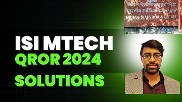 ISI MTech QROR  2024 solution with full analysis 1 c  Set Theory IITB IEOR | IITD OR | IITK Stats