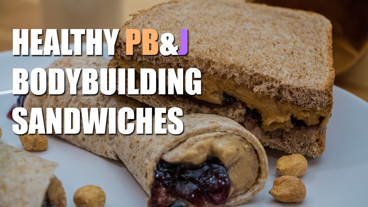 Bodybuilding Peanut Butter Jelly Sandwiches Youtube