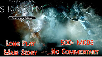 Skyrim Longplay - Main Story - No Commentary - 500+ mods - Part  5