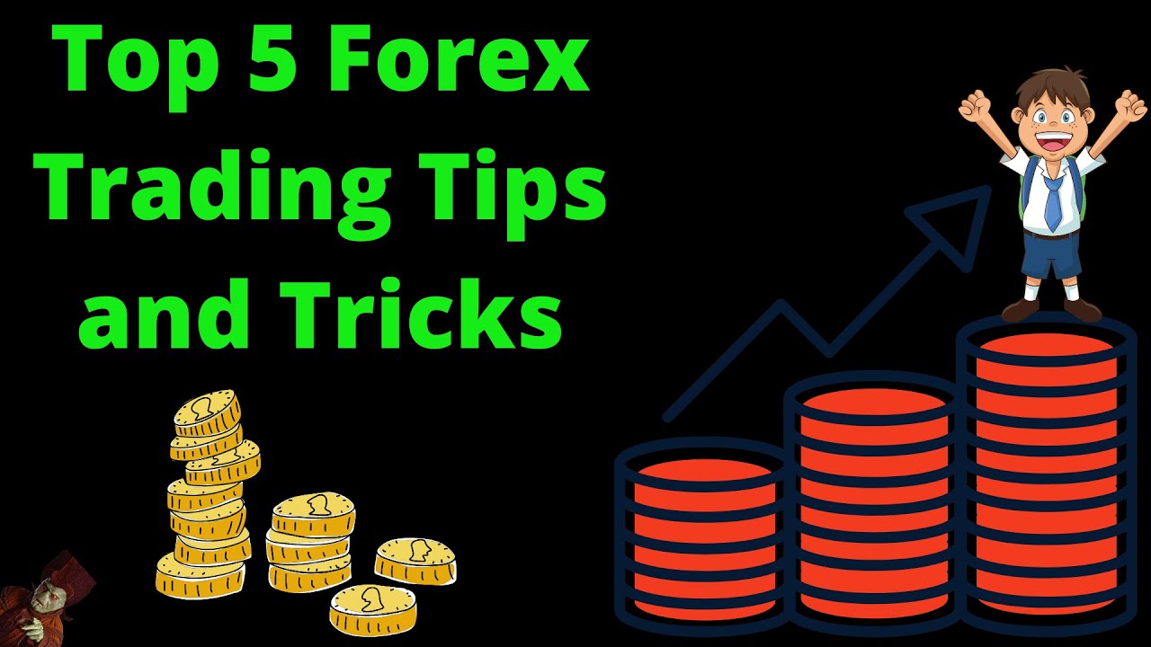 Tips trik trading forex