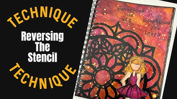 Mixed Media Art Journal-REVERSING THE STENCIL TECHNIQUE
