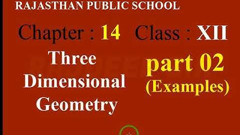 RBSE Class 12th Mathematics chapter 14 Three Dimensional Geometry part 2 examples