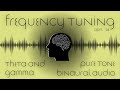 Theta  gamma  binaural audio  frequency tuning
