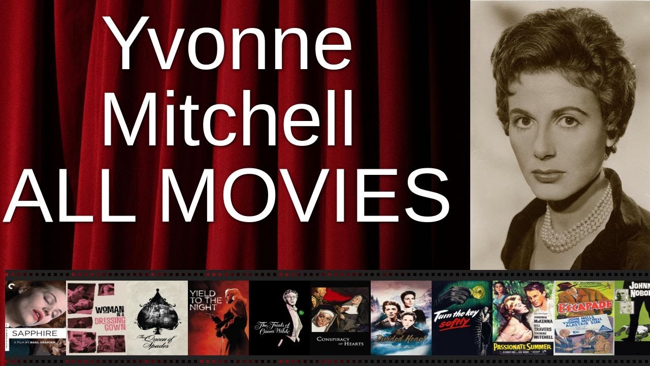 ALL Yvonne Mitchell Movies Ranked By Score Critics Fans YouTube all-yvonne-mitchell-movies-ranked-by-score-critics-fans-youtube