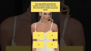 Dua Lipa Family Moved From London To Kosovo When She Was She Returned To London To Pursue Music