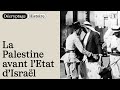 La palestine avant letat disral