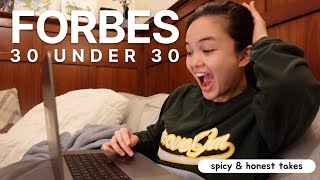 How I Got Forbes 30 Under 30 (my spicy thoughts + rejection-filled process)