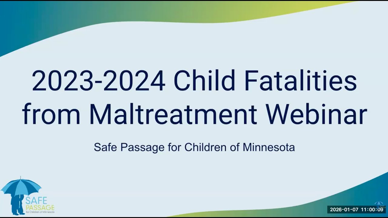 Safe Passage for Children 2023-2024 Child Fatalities from Maltreatment ...