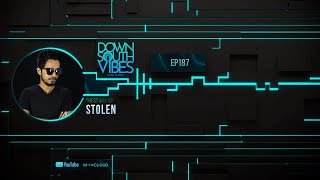 Downsouth Vibes - EP 187 By Stolen