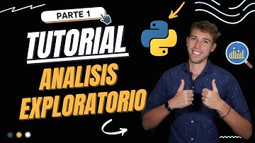 GUÍA DE ANALISIS EXPLORATORIO | TUTORIAL | CIENCIA DE DATOS [Parte 1]