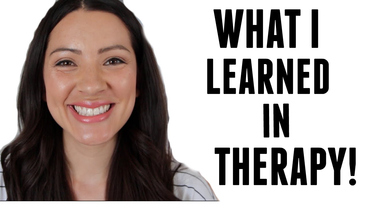 WHAT I LEARNED IN THERAPY!