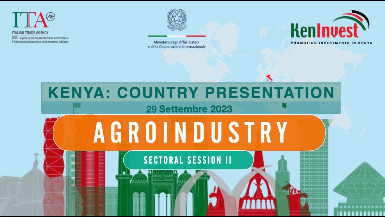 Kenya Country Presentation | AGRIBUSINESS Session - Sept 2023 - YouTube