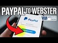 How to transfer money from PayPal to Webster Bank - Easy Setup