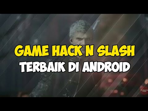 4 Game Hack N Slash Terbaik Di Android !! | Top List