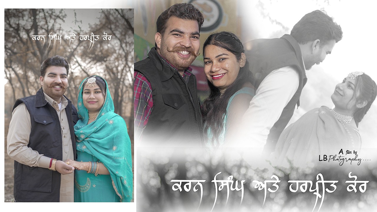 KARAN+HARPREET  PRE - WEDDING SHOOT