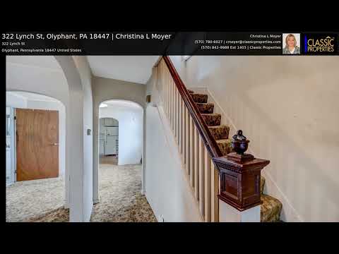 322 Lynch St, Olyphant, PA home video tour
