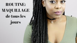 ROUTINE: Maquillage de tous les jours | Shelby Bj ROUTINE: Maquillage de tous les jours | Shelby Bj