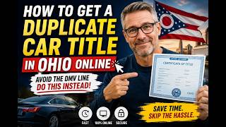 How to get a duplicate car title in Ohio online