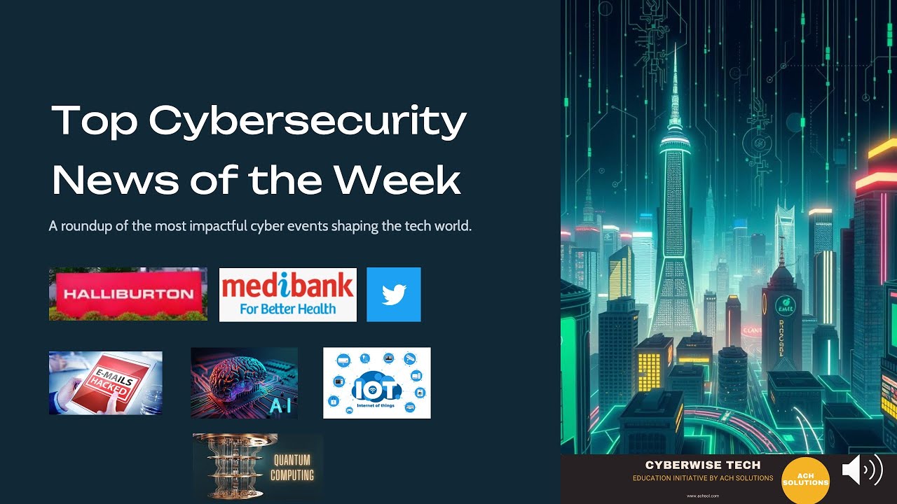 Top 10 Cybersecurity News of the Week | Ransomware, AI Scams, Data Breach, Quantum Computing & more