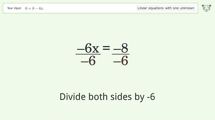 Linear equation with one unknown: Solve 0=8-6x step-by-step solution