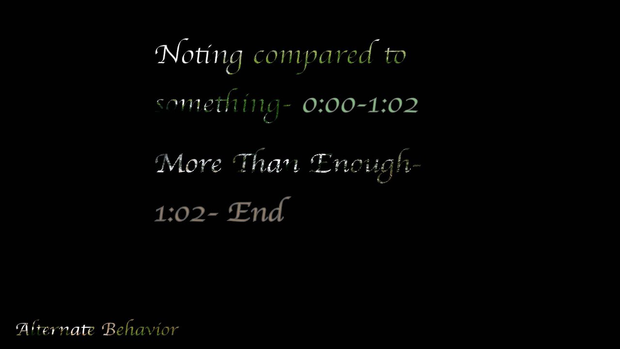 NEW Local Band Utah Alternate Behavior-Nothing compared to something/More than Enough © 2011