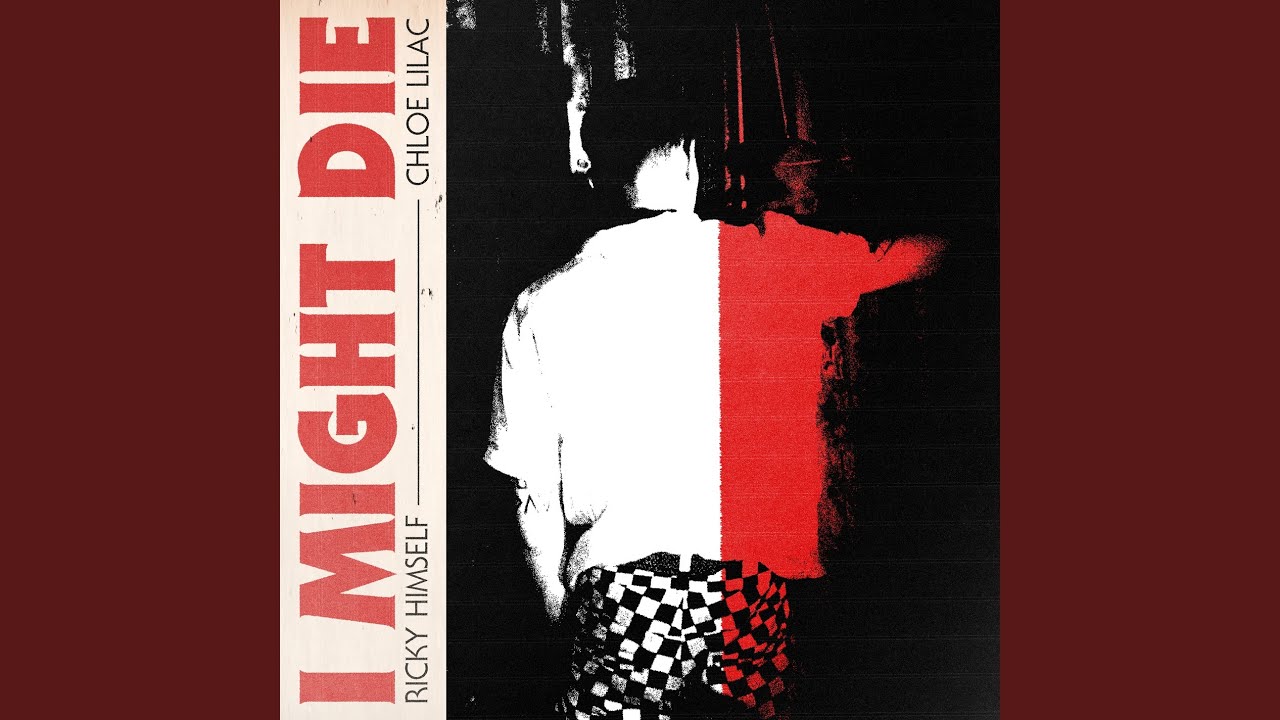 在 YouTube 上观看 I Might Die 在 YouTube 上观看 I Might Die