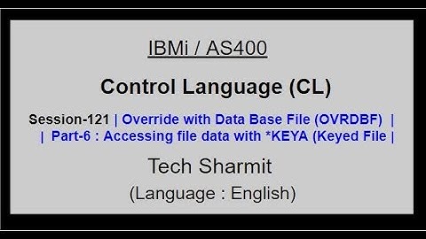 Override with Data Base File (OVRDBF)  (Part-6) | IBM i | AS400 | CLLE | cl programming in IBM i  |