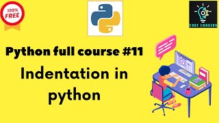 Python full course#11|Indentation in python|#programming #coding #python #pythonforbeginners
