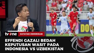Bandingkan dengan Korsel, Effendi Gazali Soroti Keputusan Wasit Laga Timnas Indonesia Vs Uzbekistan