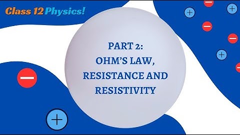 NIOS Class 12 Physics L-17| Part 2: OHM