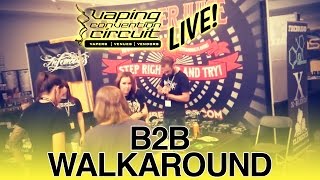 Daily Vape TV- B2B Walkaround