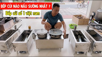 Bếp Củi Nào Tốt Nhất ? Bếp Củi Nào Đun Sướng Nhất ? Bếp Củi 2 Nồi 3 Chức Năng