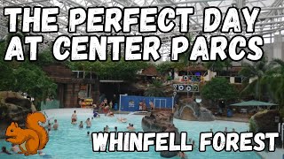 The PERFECT DAY at Center Parcs Whinfell Forest 2023