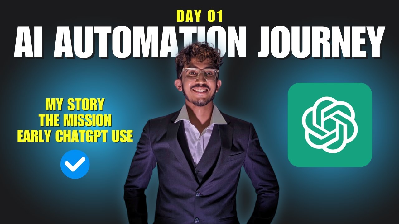 The Mission, My Story & Early ChatGPT - AI Journey Day 1 - YouTube