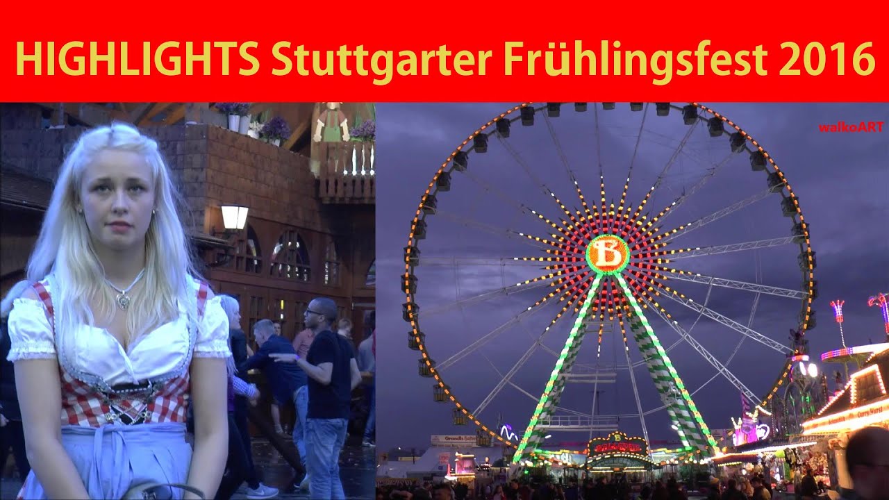 HIGHLIGHTS Stuttgarter Frühlingsfest Wasen Volksfest BEST OF