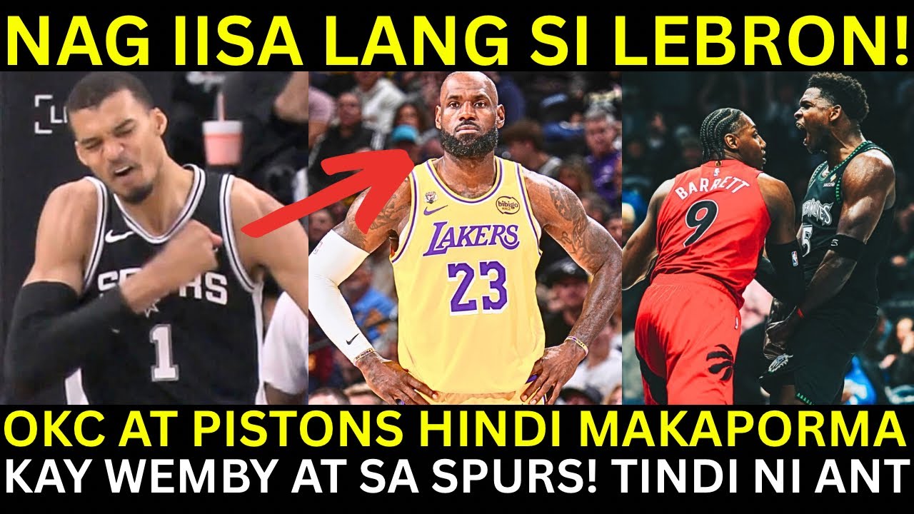 NAG IISA lang si Lebron! | Wemby NADALAWAHAN na ang Pistons | Grabeng POSTER DUNK ni Ant!