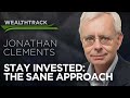 The Sane Investment Approach [2022]