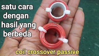 Tutorial lengkap‼️menggulung coil crossover pasif