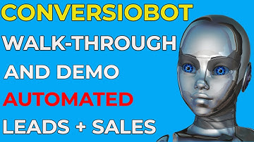Chatbots - Conversiobot walkthrough | Automated Leads and sales