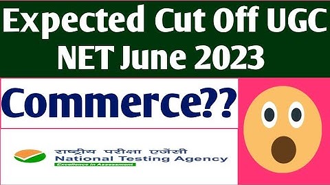 Expected Cut Off UGC NET June 2023 Commerce || Commerce Cut Off || NET || JRF #ugcnet2023 #commerce